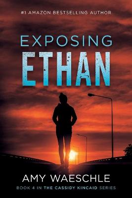 Cover of Exposing Ethan