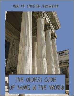 Book cover for The Oldest Code of Laws in the World (Illustrated)