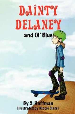 Cover of Dainty Delaney and Ol' Blue