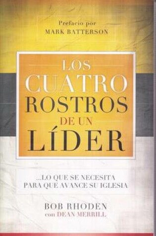 Cover of Los Cuatro Rostros de Un Lider