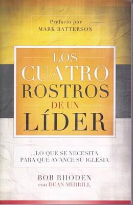 Book cover for Los Cuatro Rostros de Un Lider