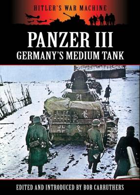 Book cover for Panzer III - Germany's Medium Tank