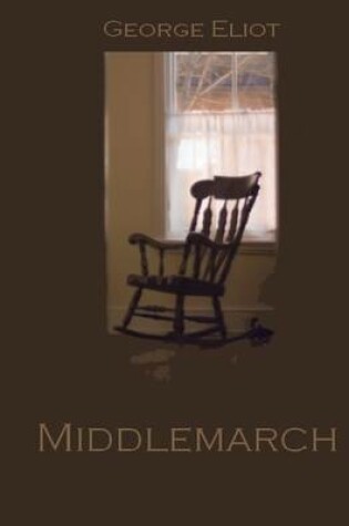 Cover of Middlemarch (Illustrated)