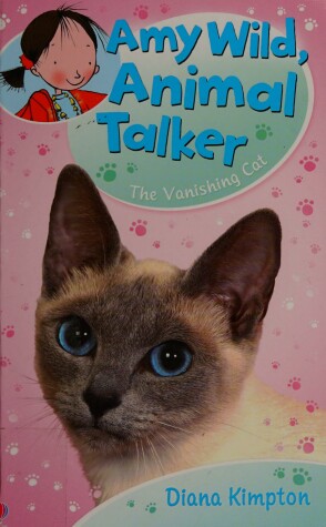 Cover of Amy Wild, Animal Talker - The Vanishing Cat