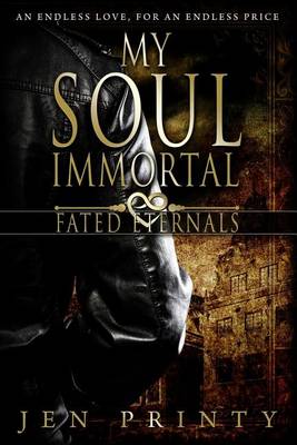 Book cover for My Soul Immortal