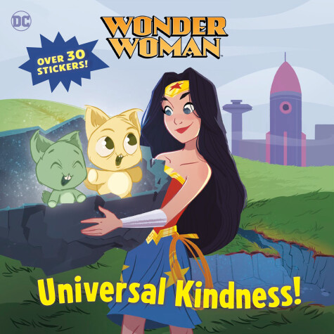 Cover of Universal Kindness! (DC Super Heroes: Wonder Woman)