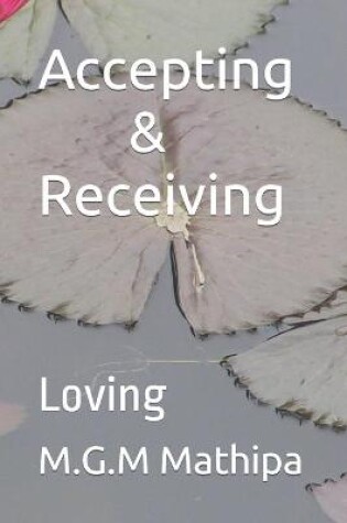 Cover of Accepting & Receiving