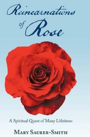 Cover of Reincarnations of Rose