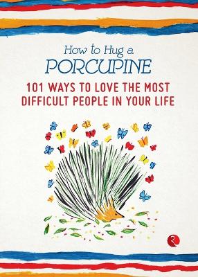 Book cover for How to Hug a Porcupine