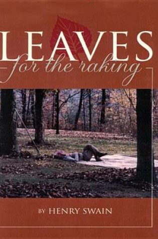 Cover of Leaves for the Raking