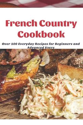 Book cover for French Country Cookbook