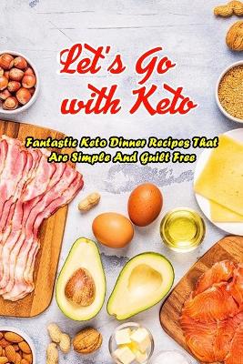 Book cover for Let's Go with Keto