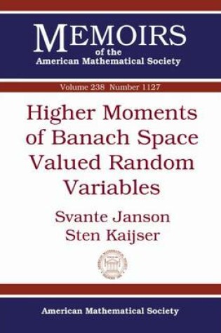 Cover of Higher Moments of Banach Space Valued Random Variables