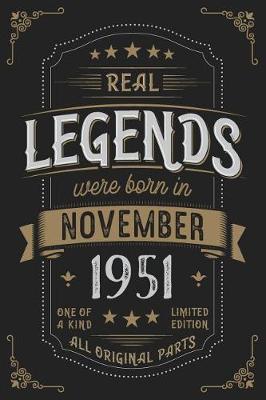 Book cover for Real Legends were born in November 1951