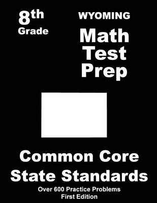 Book cover for Wyoming 8th Grade Math Test Prep