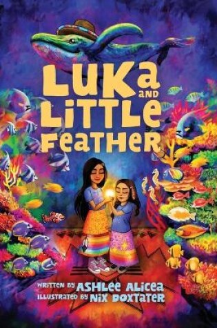 Cover of Luka and Little Feather