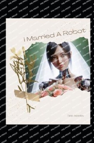 Cover of I Married A Robot