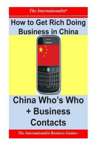 Cover of How to Get Rich Doing Business in China