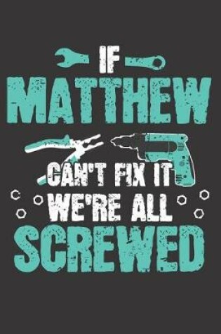 Cover of If MATTHEW Can't Fix It