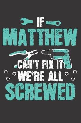 Book cover for If MATTHEW Can't Fix It