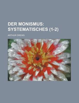 Book cover for Der Monismus (1-2)