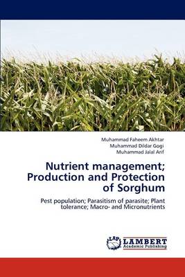 Book cover for Nutrient Management; Production and Protection of Sorghum