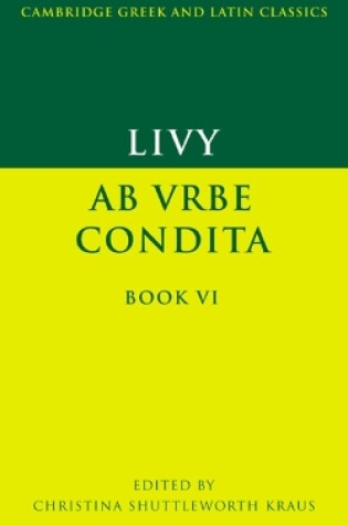 Cover of Livy: Ab urbe condita Book VI