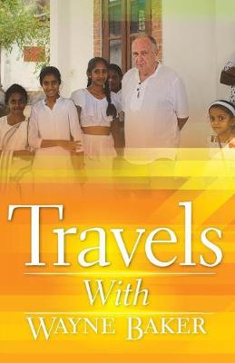 Book cover for Travels with Wayne Baker