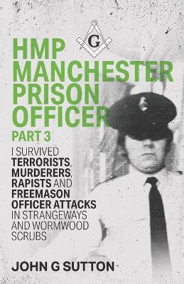 Cover of HMP Manchester Prison Officer Part 3