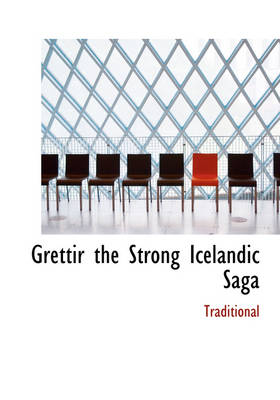 Book cover for Grettir the Strong Icelandic Saga