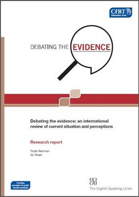 Book cover for Debating the Evidence: an International Review of Current Situation and Perceptions