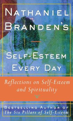 Book cover for Nathaniel Brandens Self-Esteem Every Day