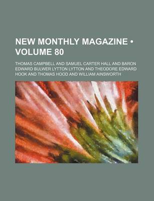 Book cover for New Monthly Magazine (Volume 80)