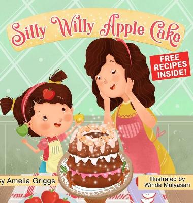 Book cover for Silly Willy Apple Cake