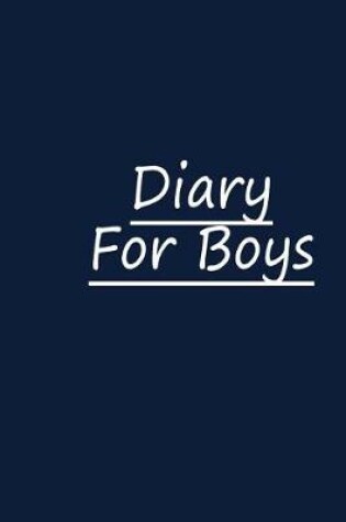 Cover of Diary For Boys