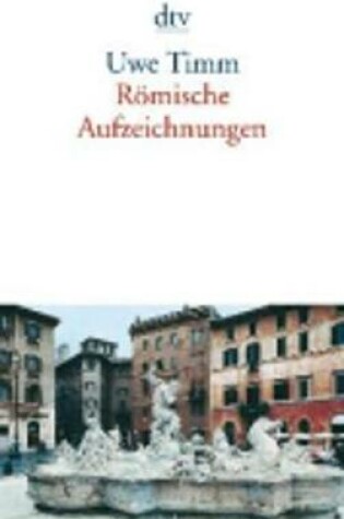 Cover of Romische Aufzeichnungen