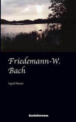 Book cover for Friedemann W. Bach