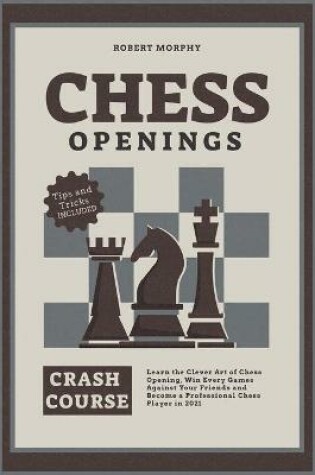 Cover of Chess Openings Crash Course