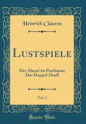 Book cover for Lustspiele, Vol. 2