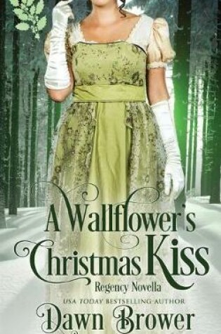 Cover of A Wallflower's Christmas Kiss