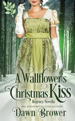 Cover of A Wallflower's Christmas Kiss