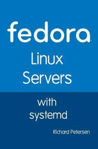 Cover of Fedora Linux Servers with Systemd