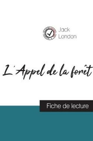 Cover of L'Appel de la foret de Jack London (fiche de lecture et analyse complete de l'oeuvre)