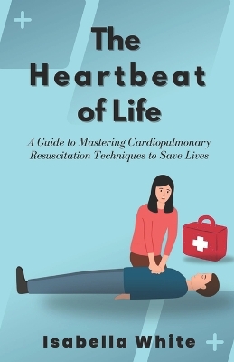 Book cover for The Heartbeat of Life