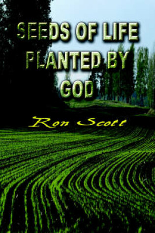 Cover of Seeds of Life Planted by God