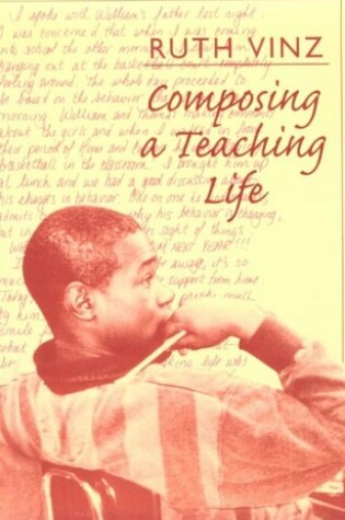 Cover of Composing a Teaching Life