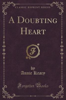 Book cover for A Doubting Heart (Classic Reprint)