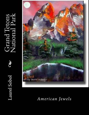 Cover of Grand Teton National Park