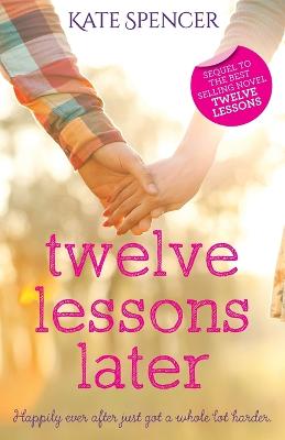 Book cover for Twelve Lessons Later