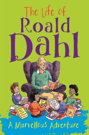 Cover of The Life of Roald Dahl